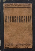 Autosugestja, 1928 r.