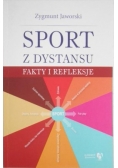 Sport z dystansu. Fakty refleksje