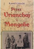 Przez Urianchaj i Mongolię BR w.2011