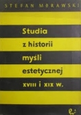 Studia z historii estetycznej XVIII i XIX w.