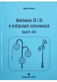 Modelowanie 2D i 3D w praktycznych zastosowaniach