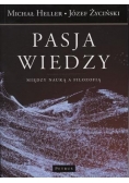 Pasja wiedzy między nauką a filozofią