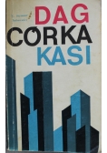 Dag Córka Kasi