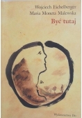 Być tutaj