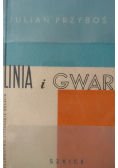 Linia i gwar Tom I