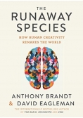 The runaway species