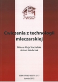 Ćwiczenia z technologii mleczarskiej