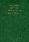 Novum Testamentum Graece et Latine