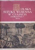Polska sztuka wojenna w czasach odrodzenia