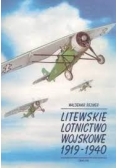 Litewskie lotnictwo wojskowe 1919 1940