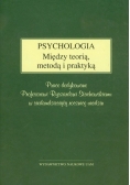 Psychologia Między teorią metodą i praktyką