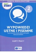 Pewny start Zajęcia rewalidacyjne Poziom 2 Wypowiedzi ustne i pisemne Karty pracy