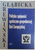 Polityka spójności społeczno-gospodarczej Unii Europejskiej