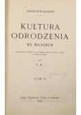 Kultura odrodzenia we Włoszech, 1905r.
