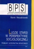 Ludzie starsi w perspektywie socjologicznej