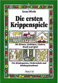 Die ersten Krippenspiele