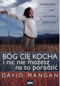 Bóg cię kocha i nic nie możesz na to poradzić