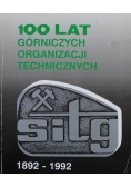 100 lat Górniczych Organizacji Technicznych