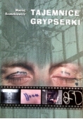 Tajemnice grypserki, Autograf Autora