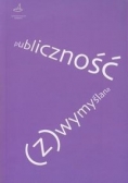 Publiczność (z)wymyślana