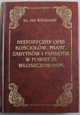 Historyczny opis kościołów, miast, zabytków i pamiątek w powiecie Włoszczowskim