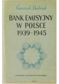 Bank emisyjny w Polsce 1939-1945