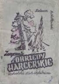 Zwyczaje i obrzędy harcerskie, 1947r.