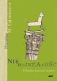 Niedojrzałość choroba naszych czasów