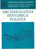 Archaeologia Historica Polona, t. 12. Studia z historii architektury i historii kultury materialnej