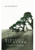 Wieczory pod sosną