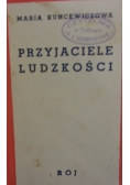 Przyjaciele ludzkości, 1939 r.