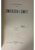 Zmierzch i świt. Tom I, 1906 r.