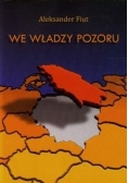 We władzy pozoru