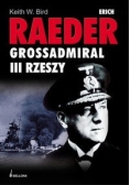 Erich Raeder Grossadmiral III Rzeszy