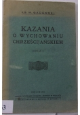 Kazania o wychowaniu chrześcijańskiem, 1932 r.