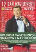 12 dań wigilijnych według Karola Okrasy + DVD / 12 kolęd w wykonaniu Natalii Kukulskiej + CD
