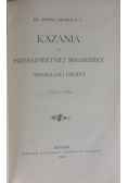 Kazania o przenajświętszej Bogarodzicy niepokalanej dziewicy, 1905 r.