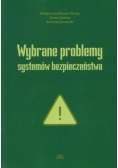 Wybrane problemy systemów bezpieczeństwa