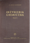 Inżynieria Chemiczna Część II