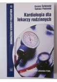 Ściborski Cezary - Kardiologia dla lekarzy rodzinnych