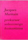 Prekursor soborowego humanizmu