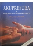 Akupresura w codziennych dolegliwościach