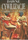 Dawne cywilizacje Egipcjanie Grecy Rzymianie Wikingowie