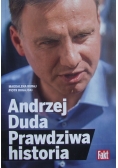 Andrzej Duda Prawdziwa historia