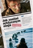 Jak zostać arktycznym ninja