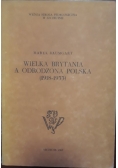 Wielka Brytania a odrodzona Polska (1918-1933)