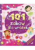 101 zabaw dla wróżek