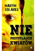 Nie przysyłajcie kwiatów