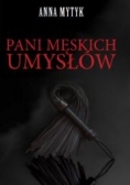 Pani męskich umysłów