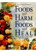 Foods that harm foods that heal